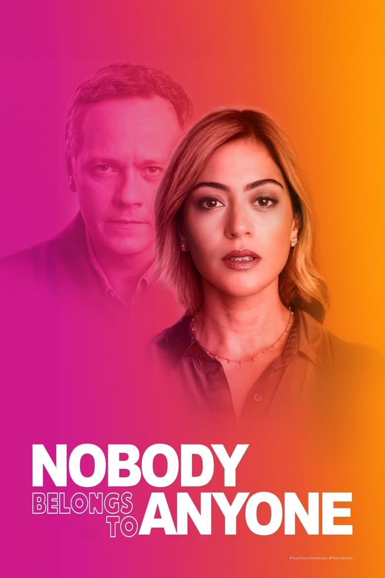 Nobody Belongs to Nobody (2023)