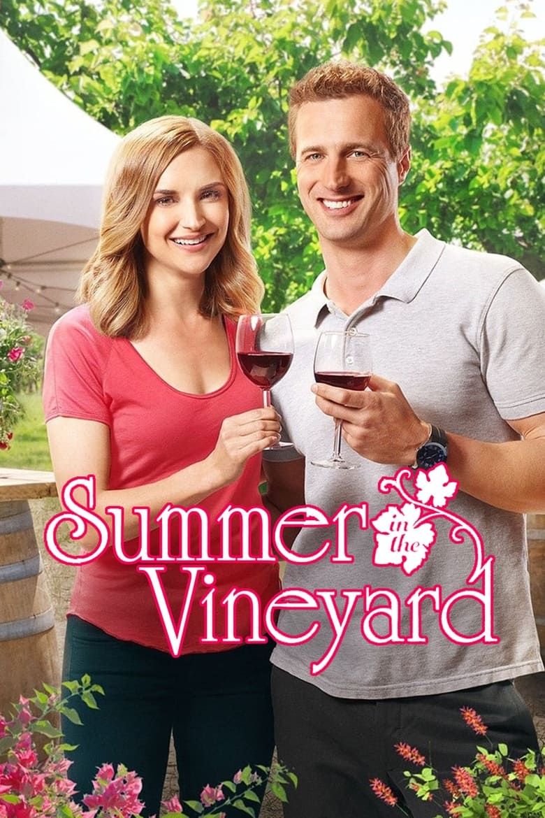 Summer in the Vineyard (2017)