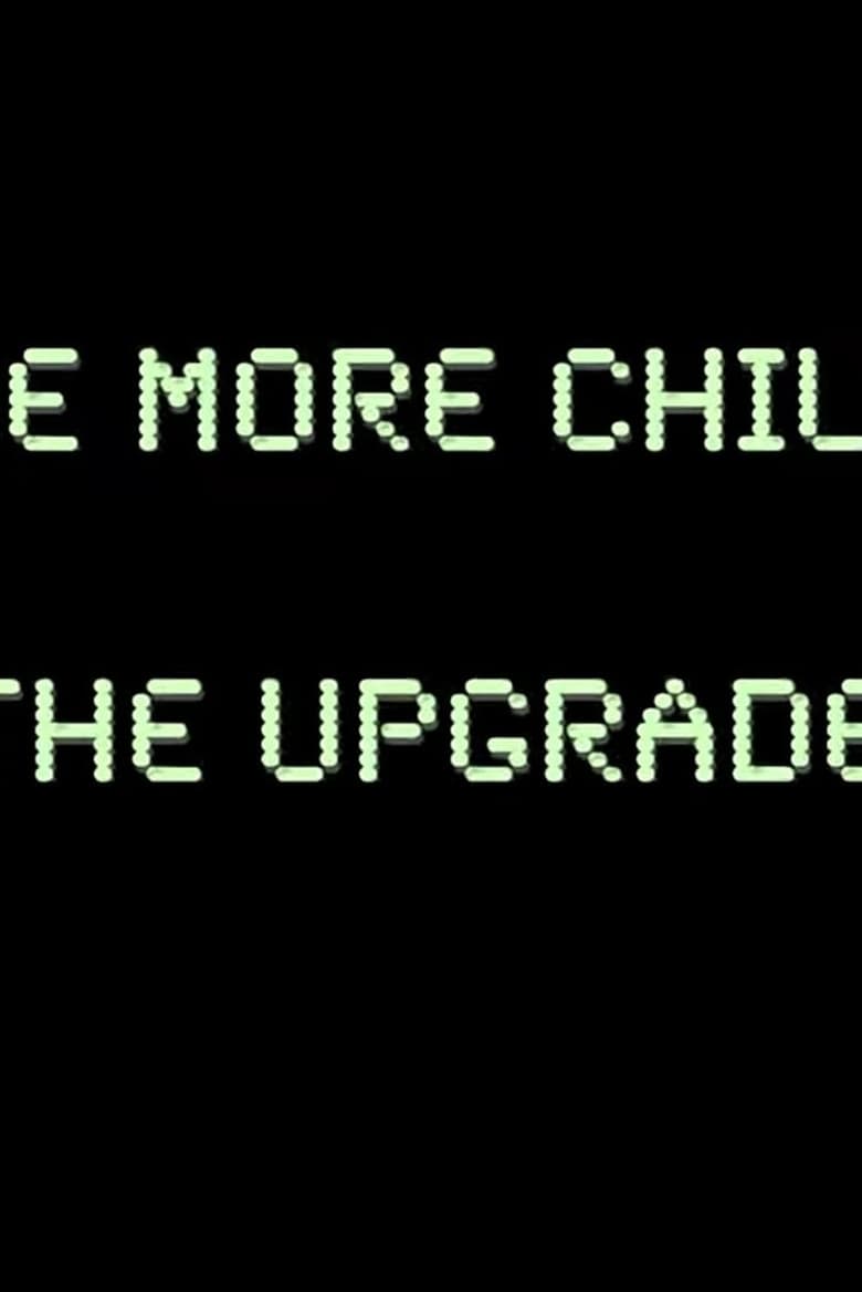 Be More Chill: The Upgrade (2018)