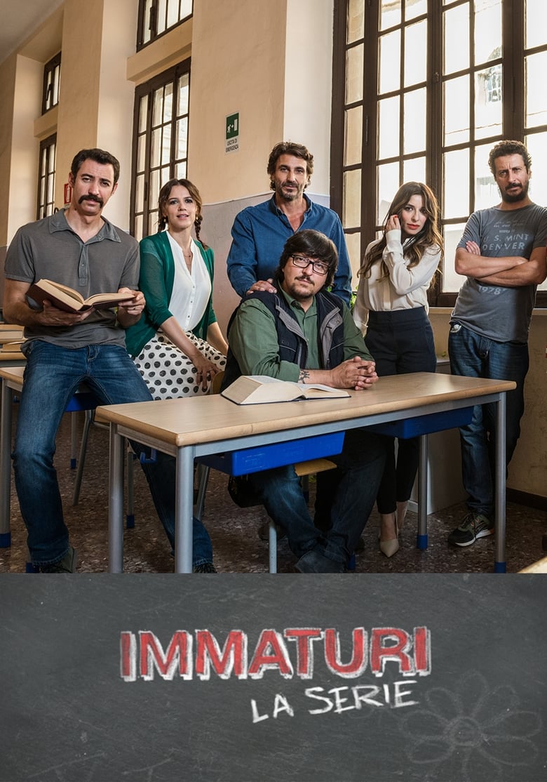 Immaturi – La serie (2018)