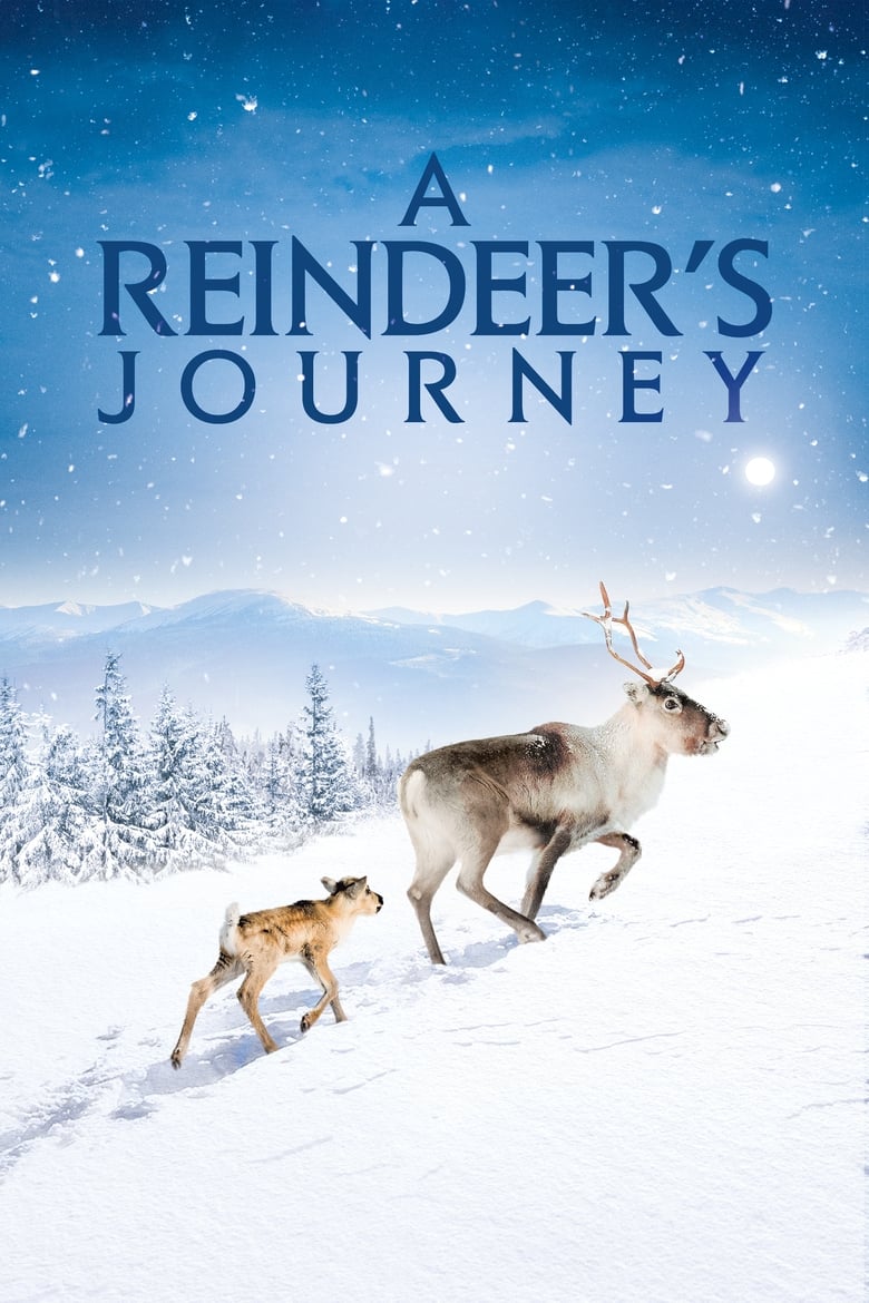 A Reindeer’s Journey (2018)