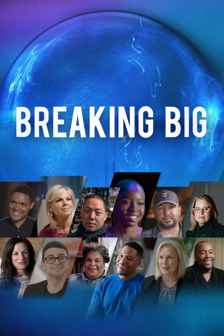 Breaking Big (2018)