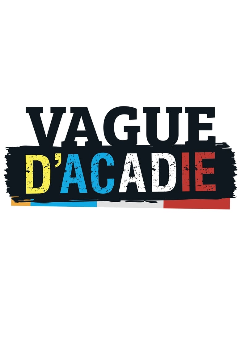 Vague d’acadie (2018)