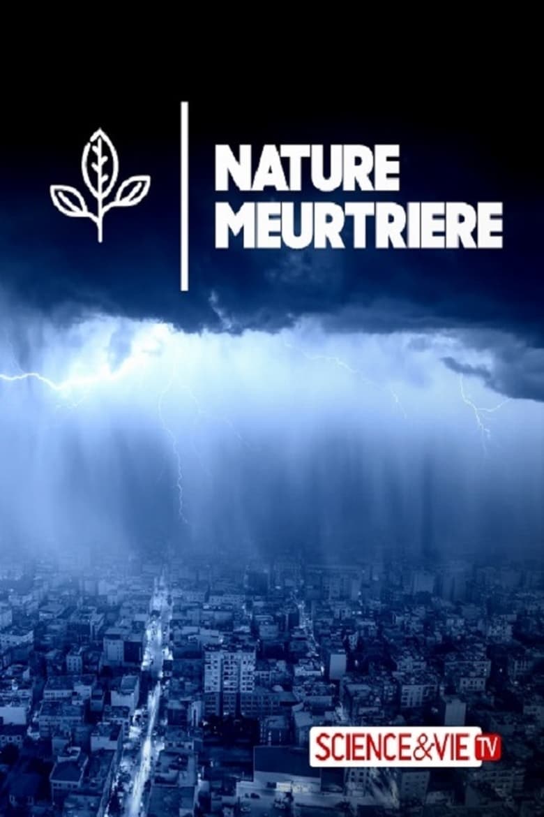 Nature Meurtrière (2018)