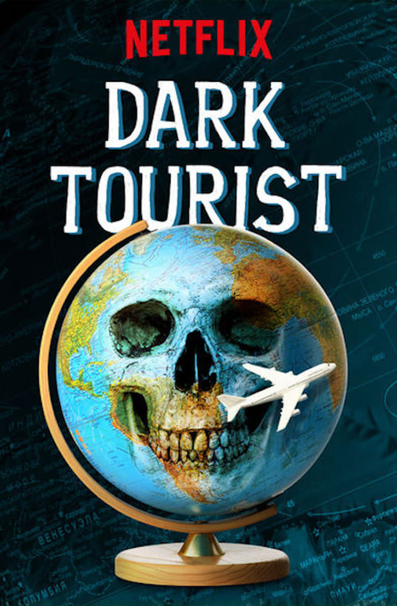 Dark Tourist (2018)