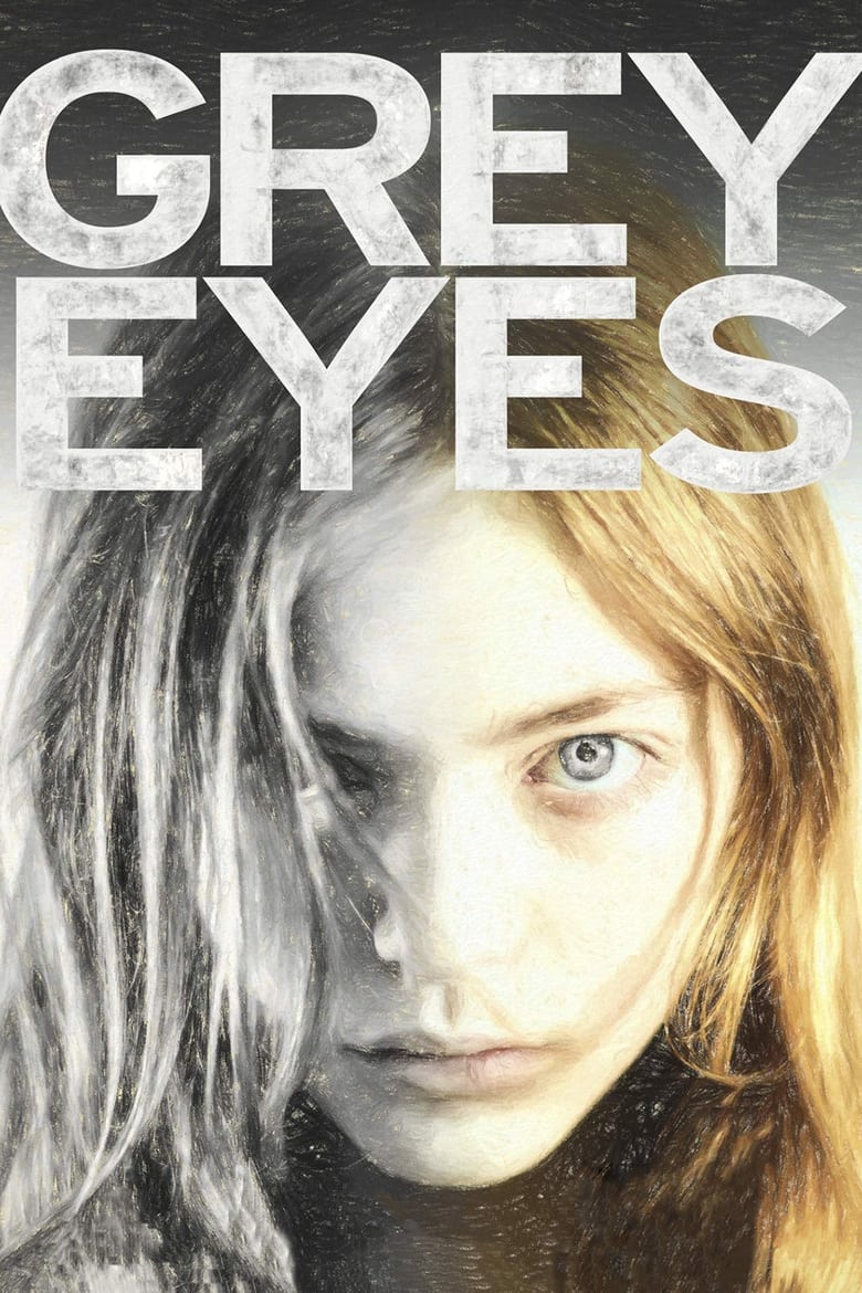 Grey Eyes (2018)