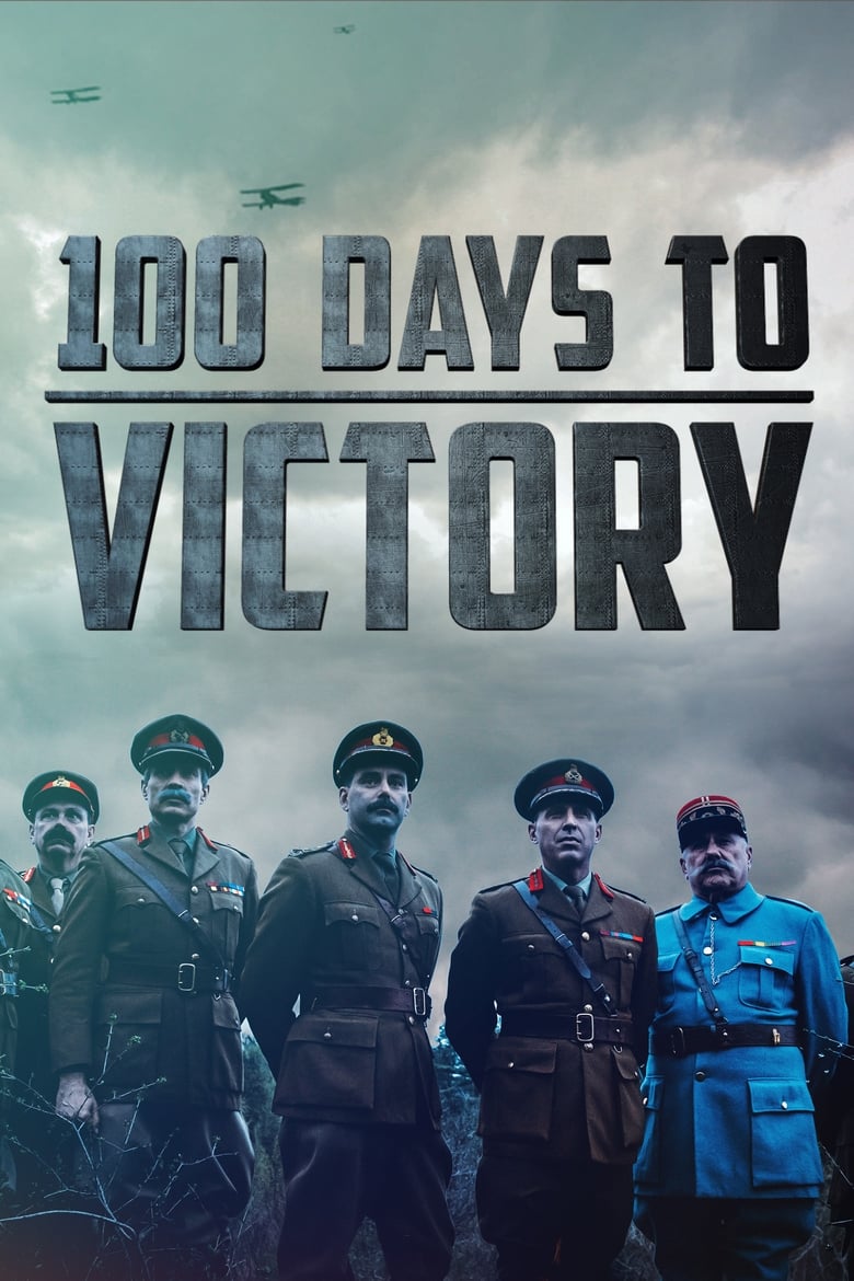 100 Days to Victory (2018)