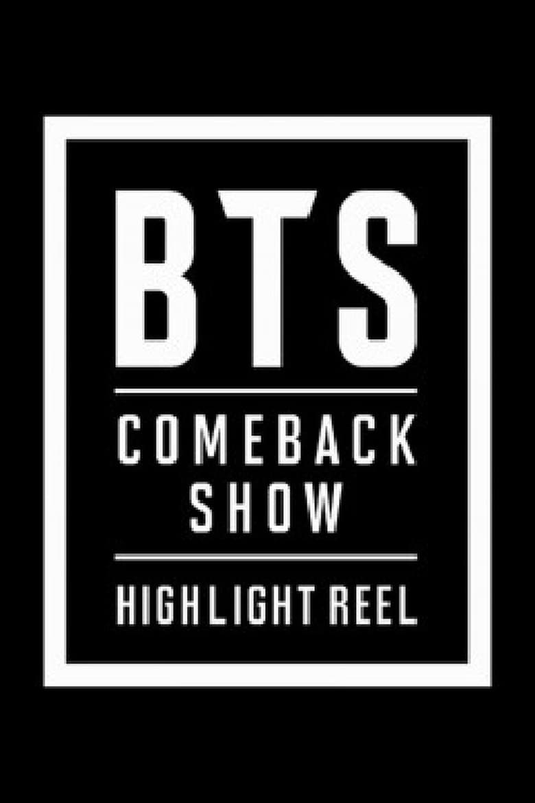 BTS COMEBACKSHOW – HIGHLIGHT REEL (2018)