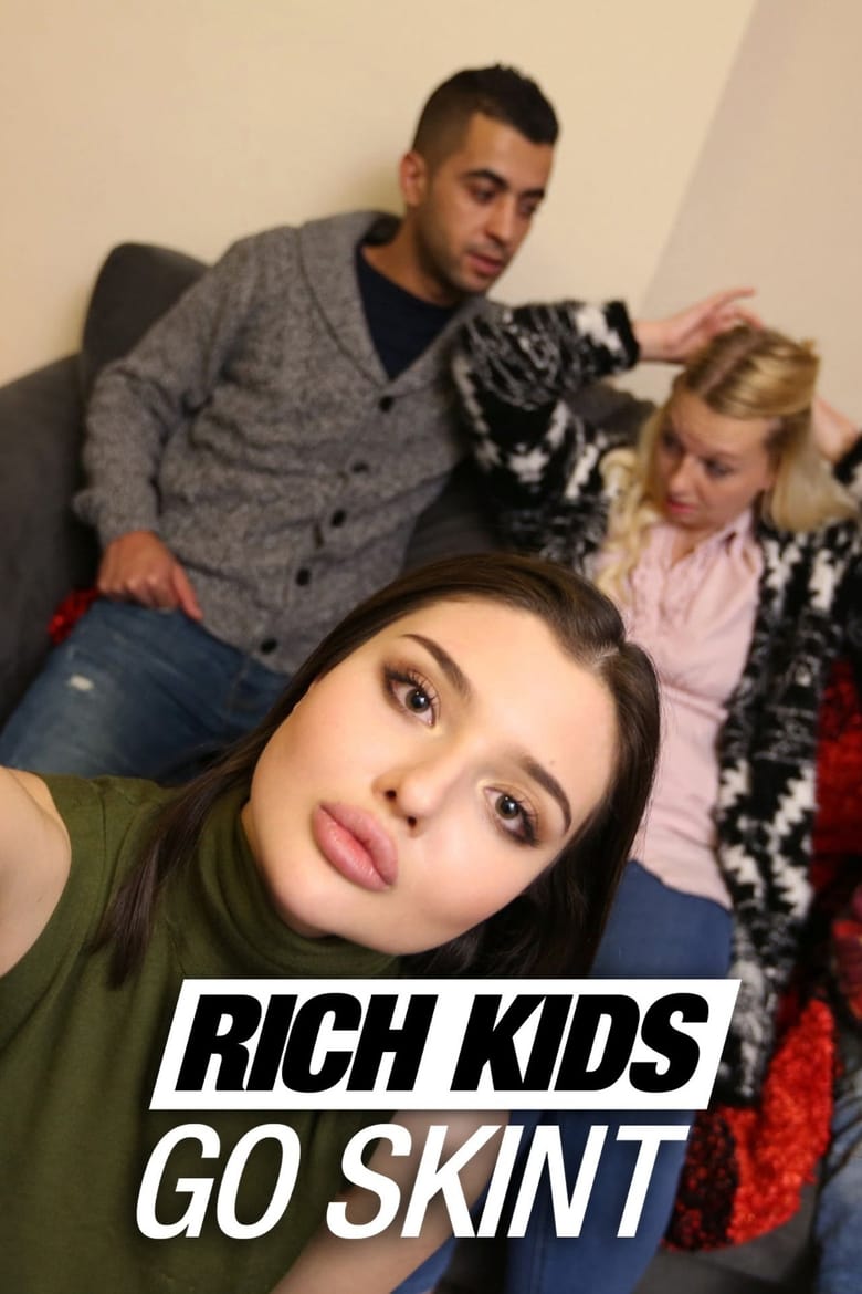 Rich Kids Go Skint (2018)