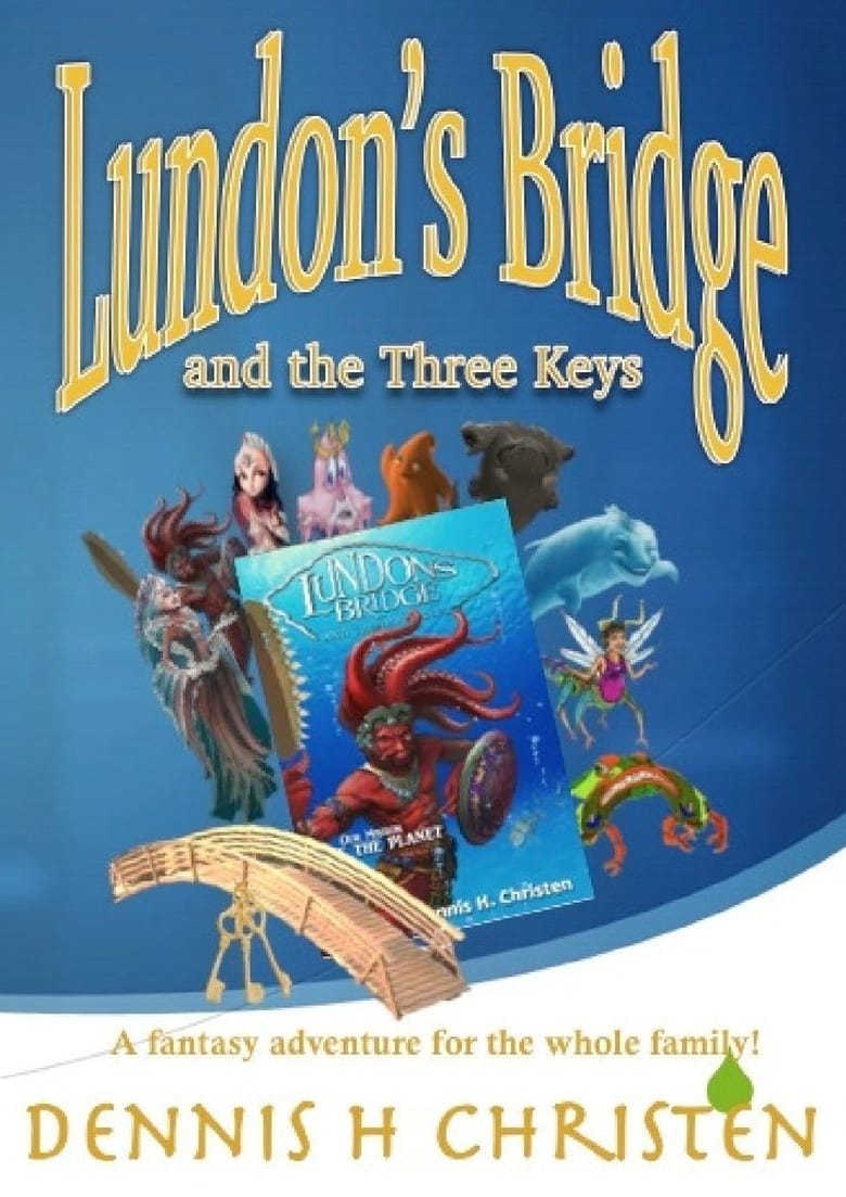Lundon’s Bridge and the Three Keys (2017)