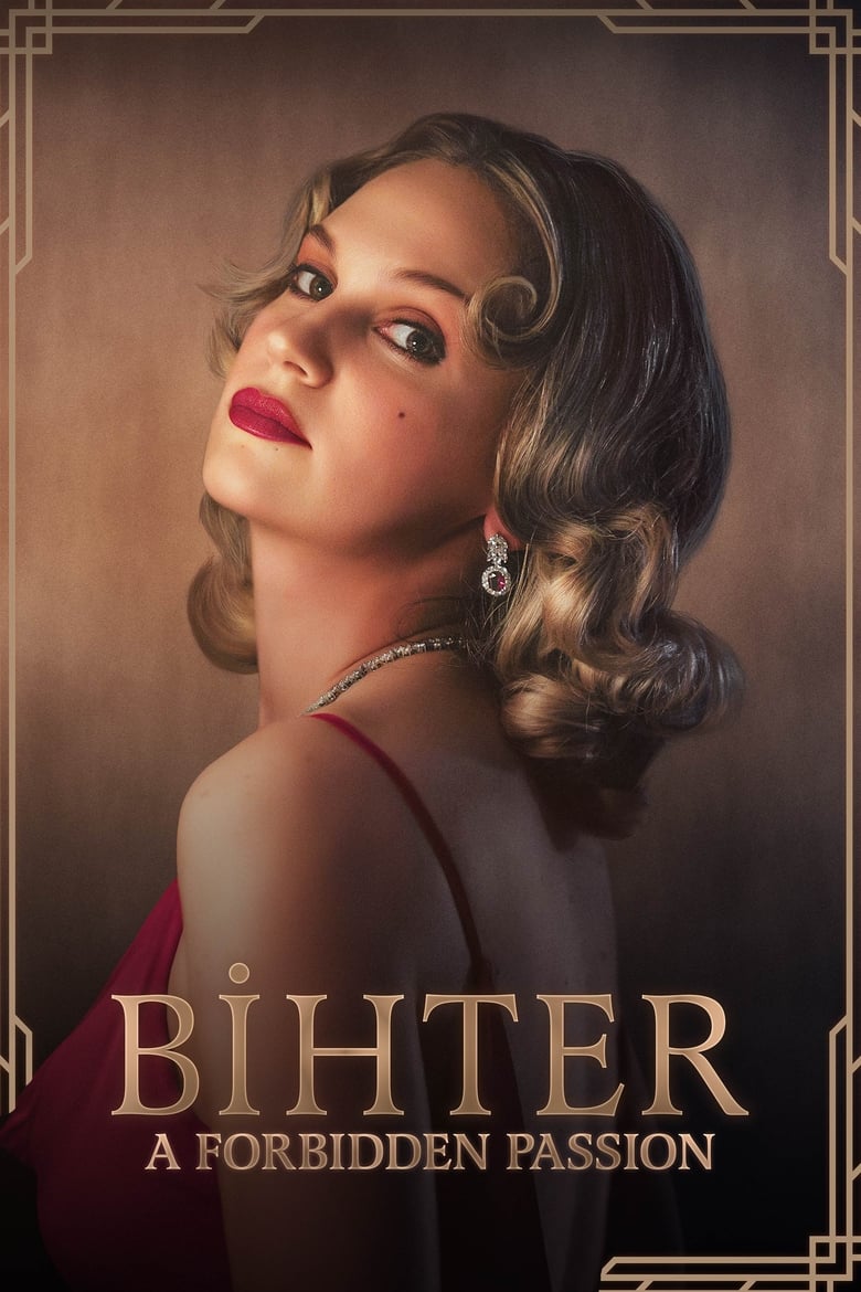Bihter: A Forbidden Passion (2023)