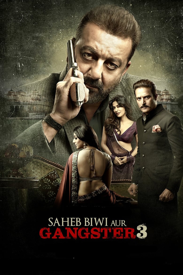 Saheb, Biwi Aur Gangster 3 (2018)