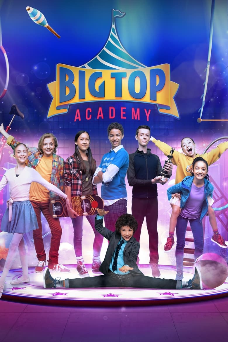 Big Top Academy (2018)