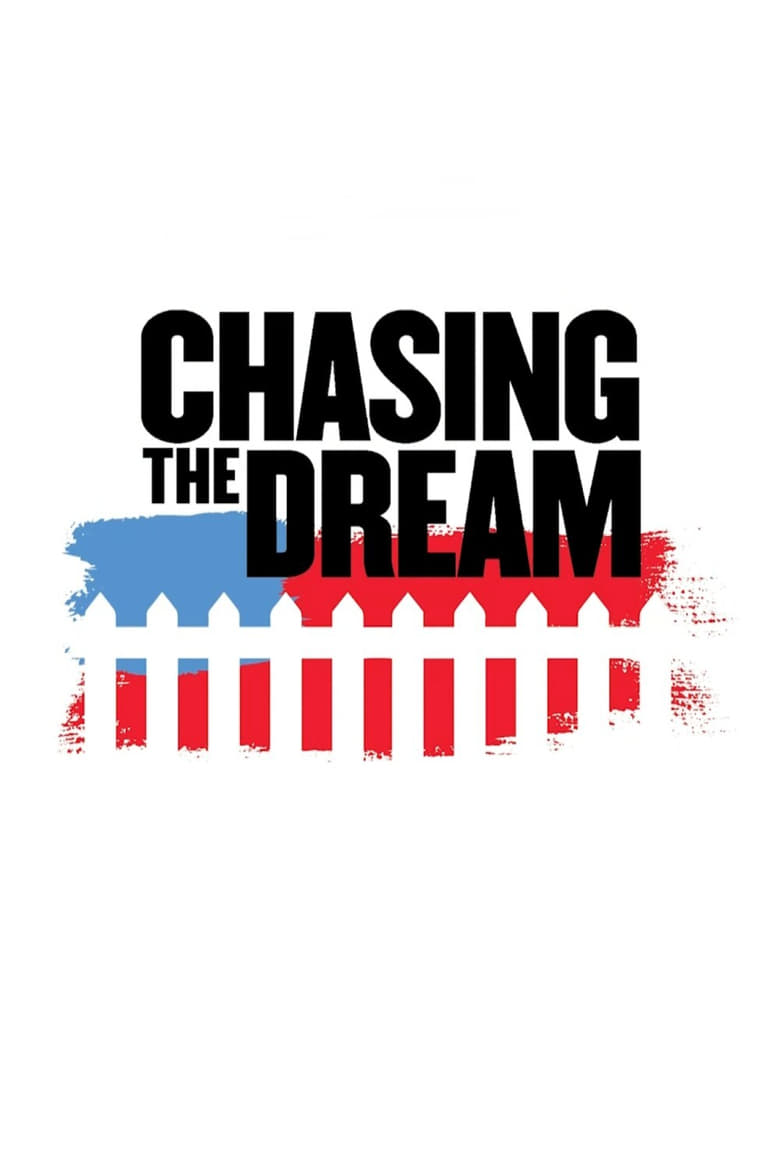 Chasing the Dream (2018)