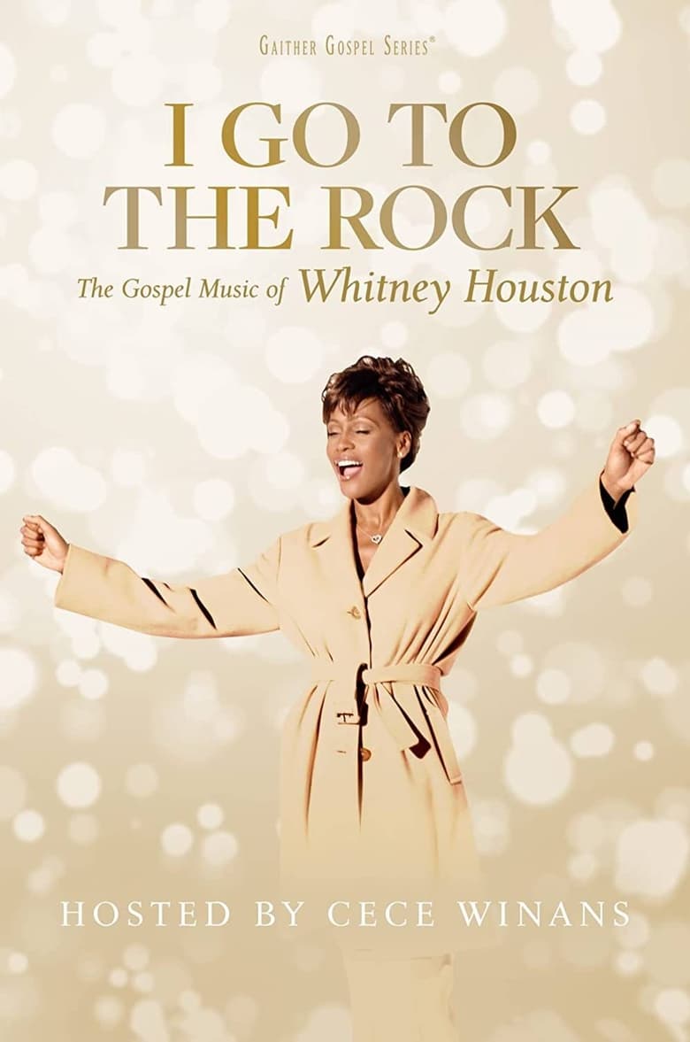 I Go to the Rock: The Gospel Music of Whitney Houston (2023)