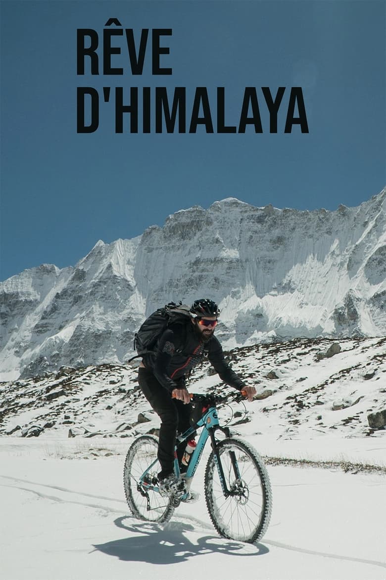 Rêve d’Himalaya (2018)