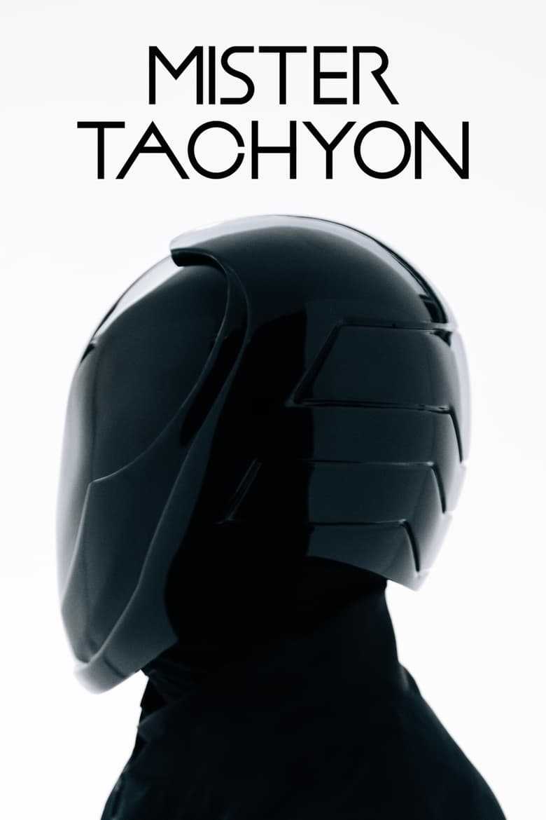 Mister Tachyon (2018)