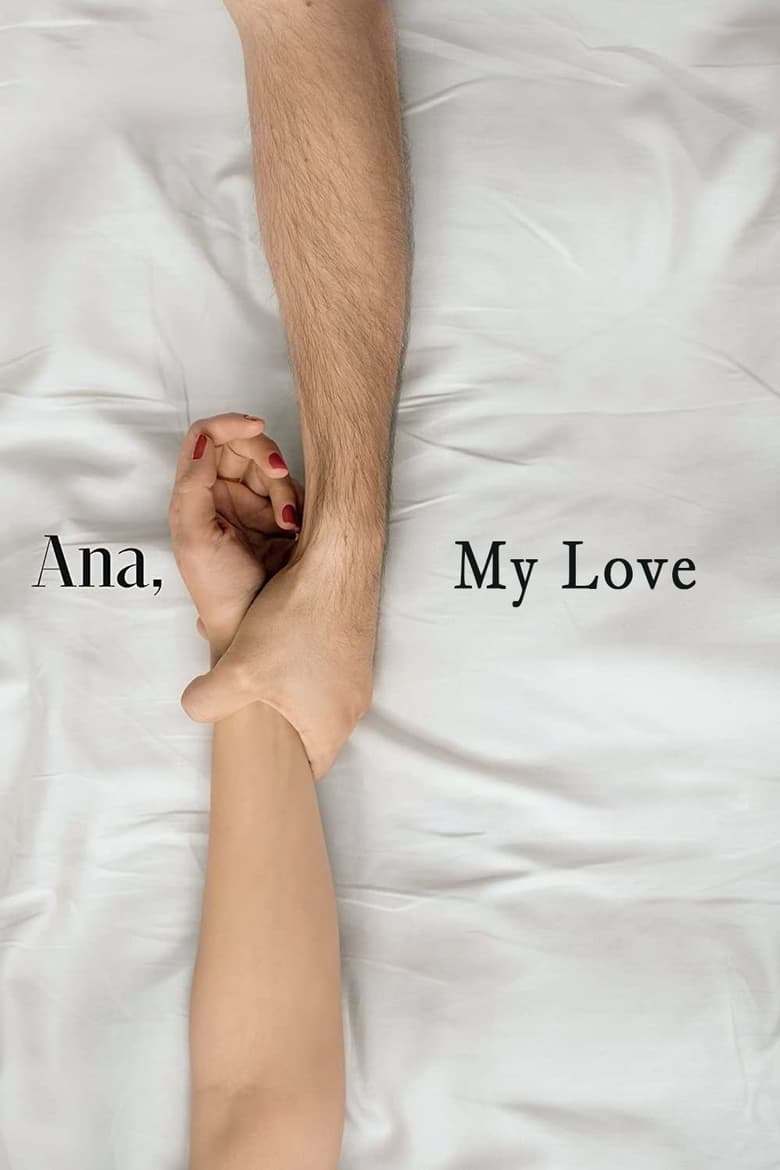 Ana, My Love (2017)