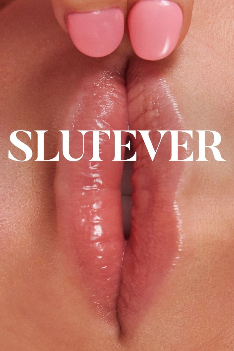 Slutever (2018)