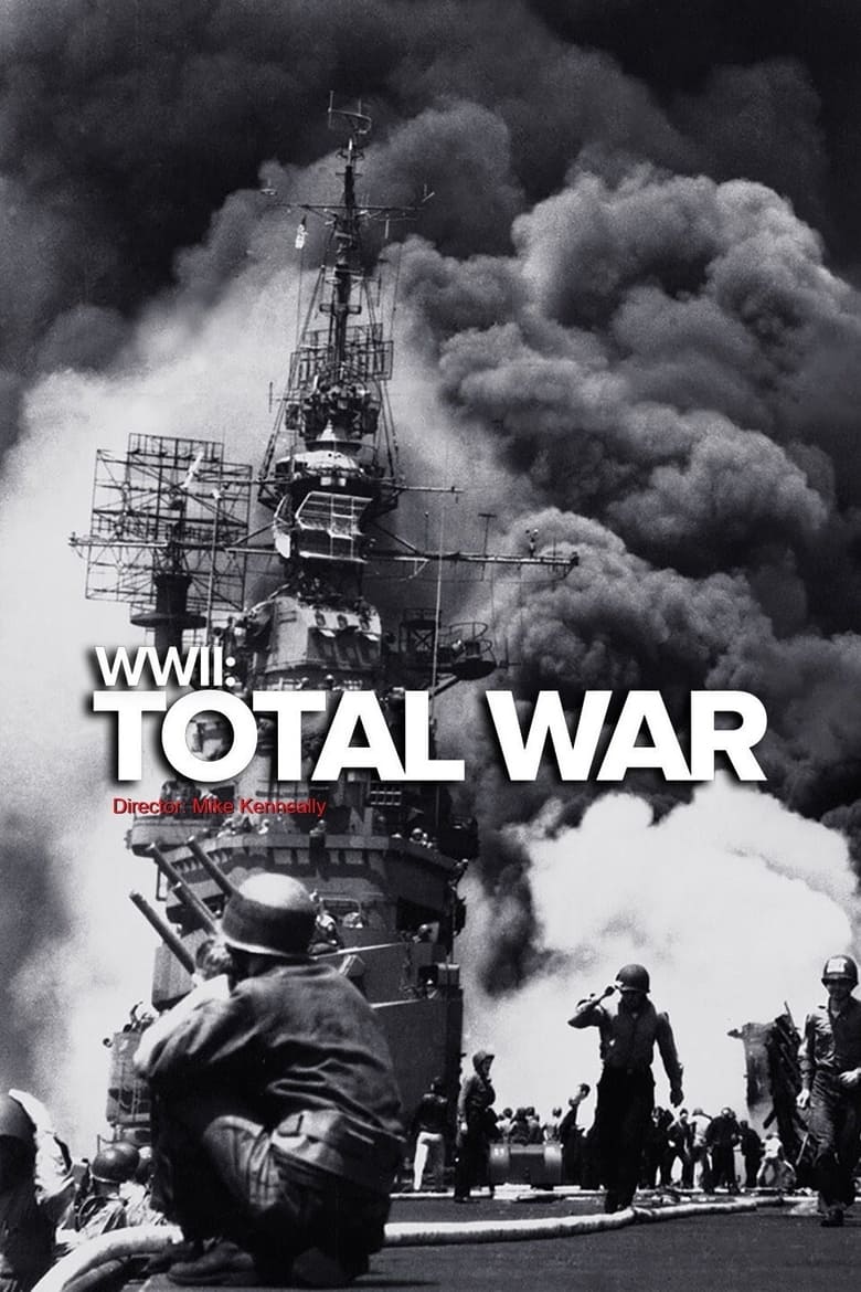 World War II: Total War (2018)