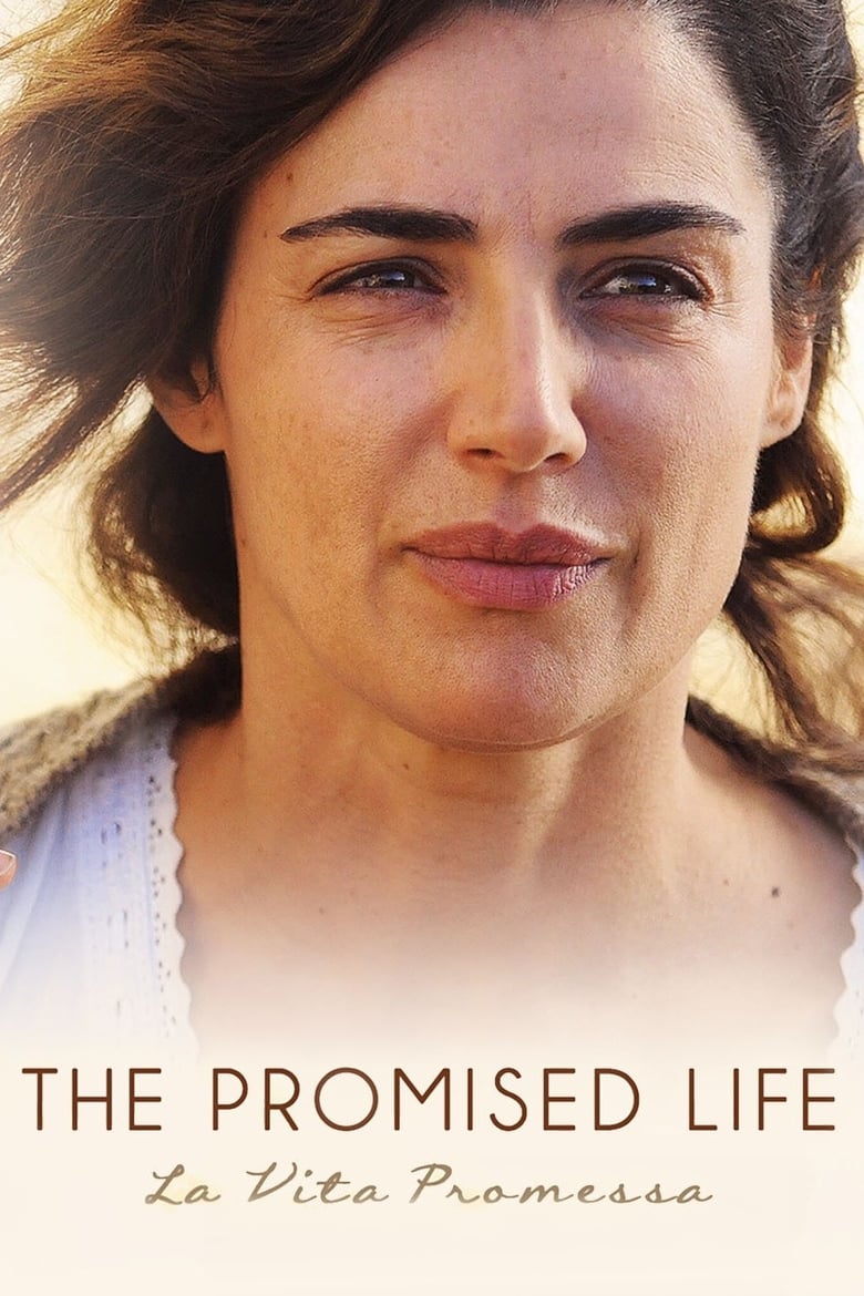 The Promised Life (2018)