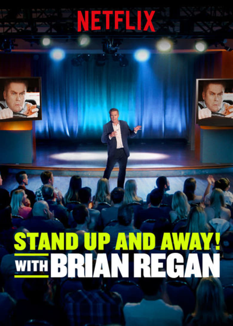 Standup and Away! with Brian Regan (2018)