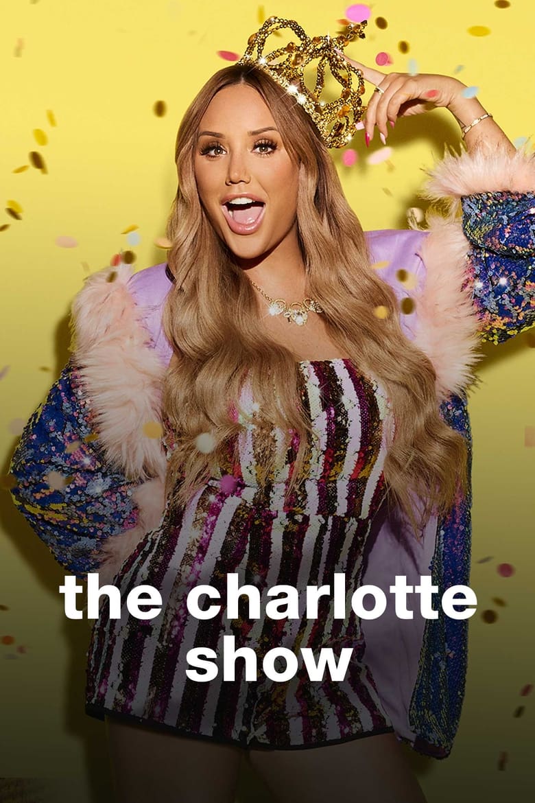 The Charlotte Show (2018)