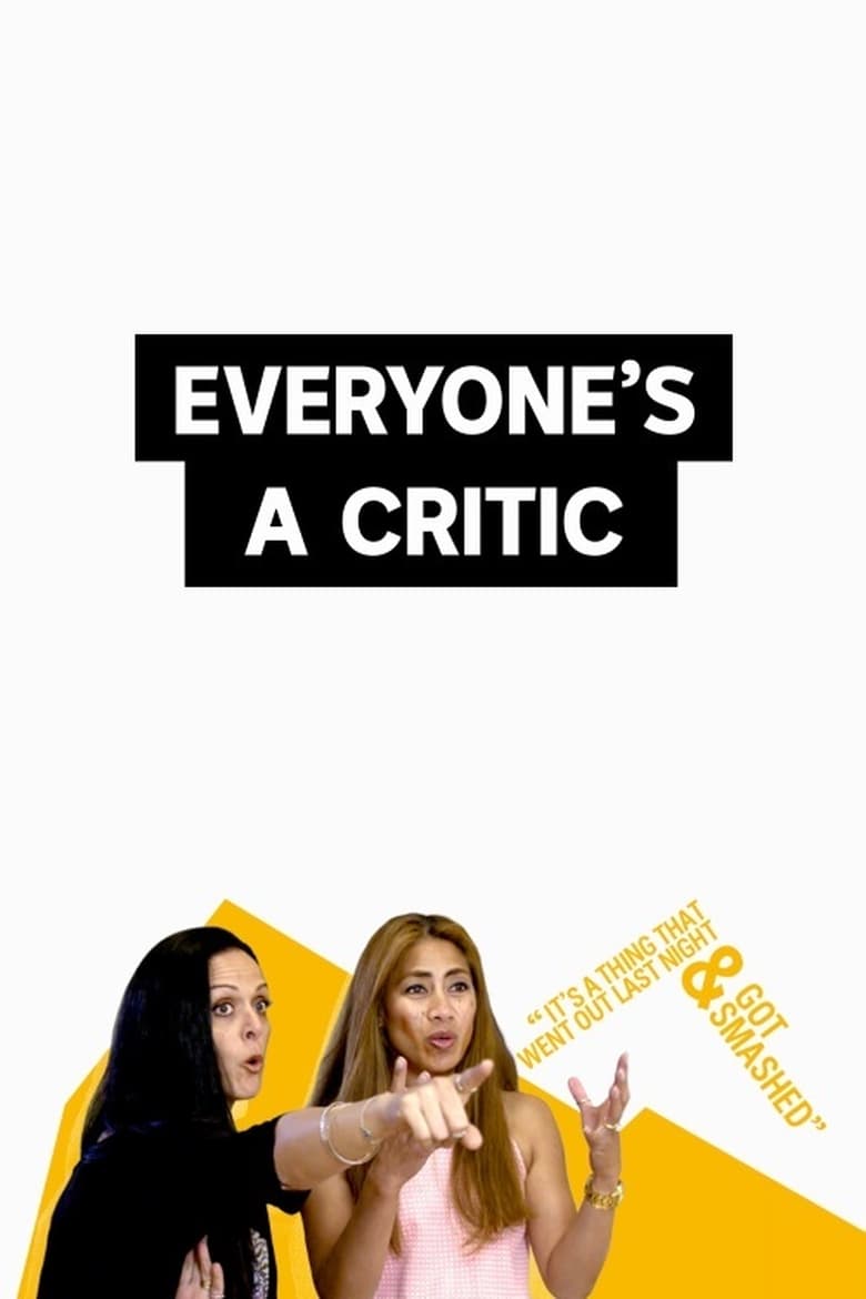 Everyone’s a Critic (2018)
