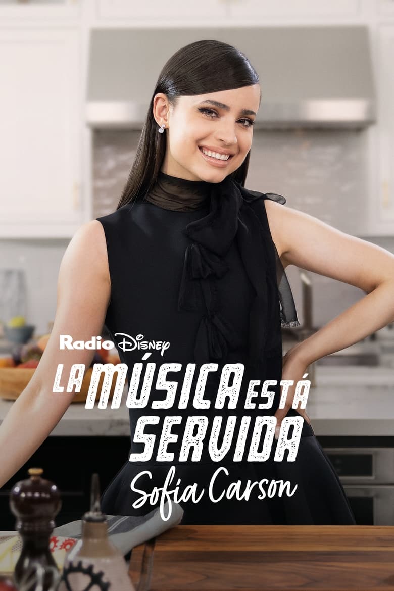 Music is on the Menu: Sofía Carson (2023)