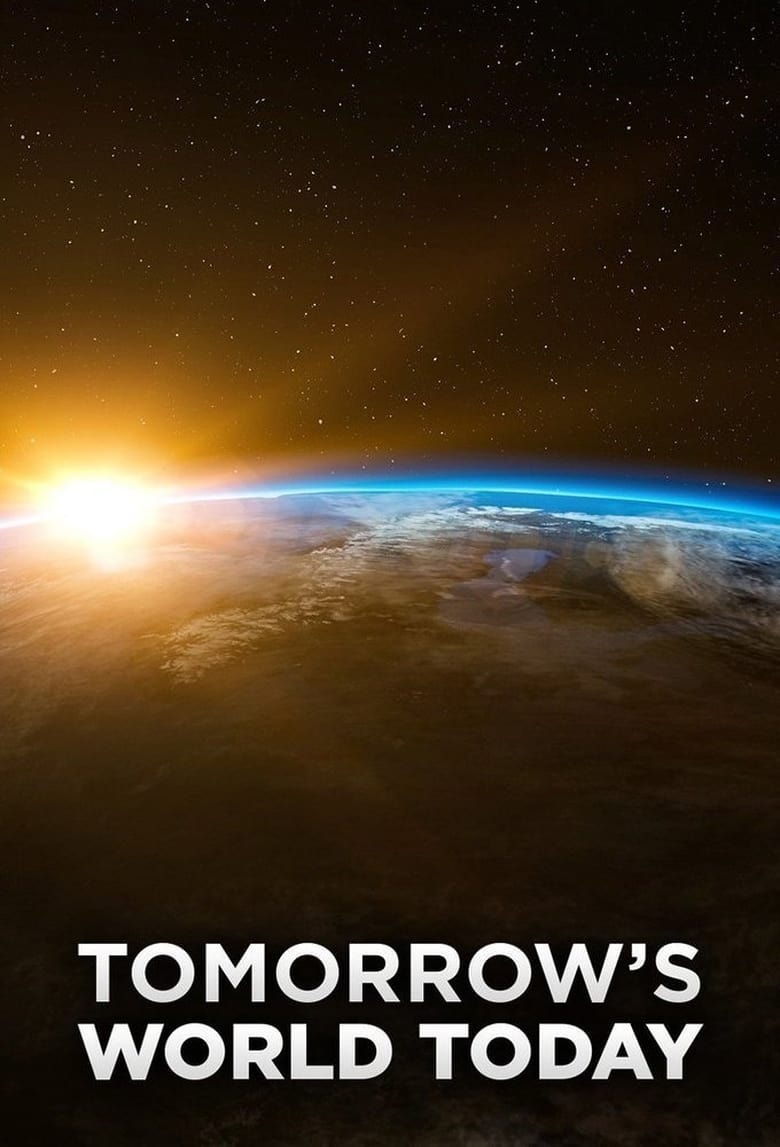 Tomorrow’s World Today (2018)