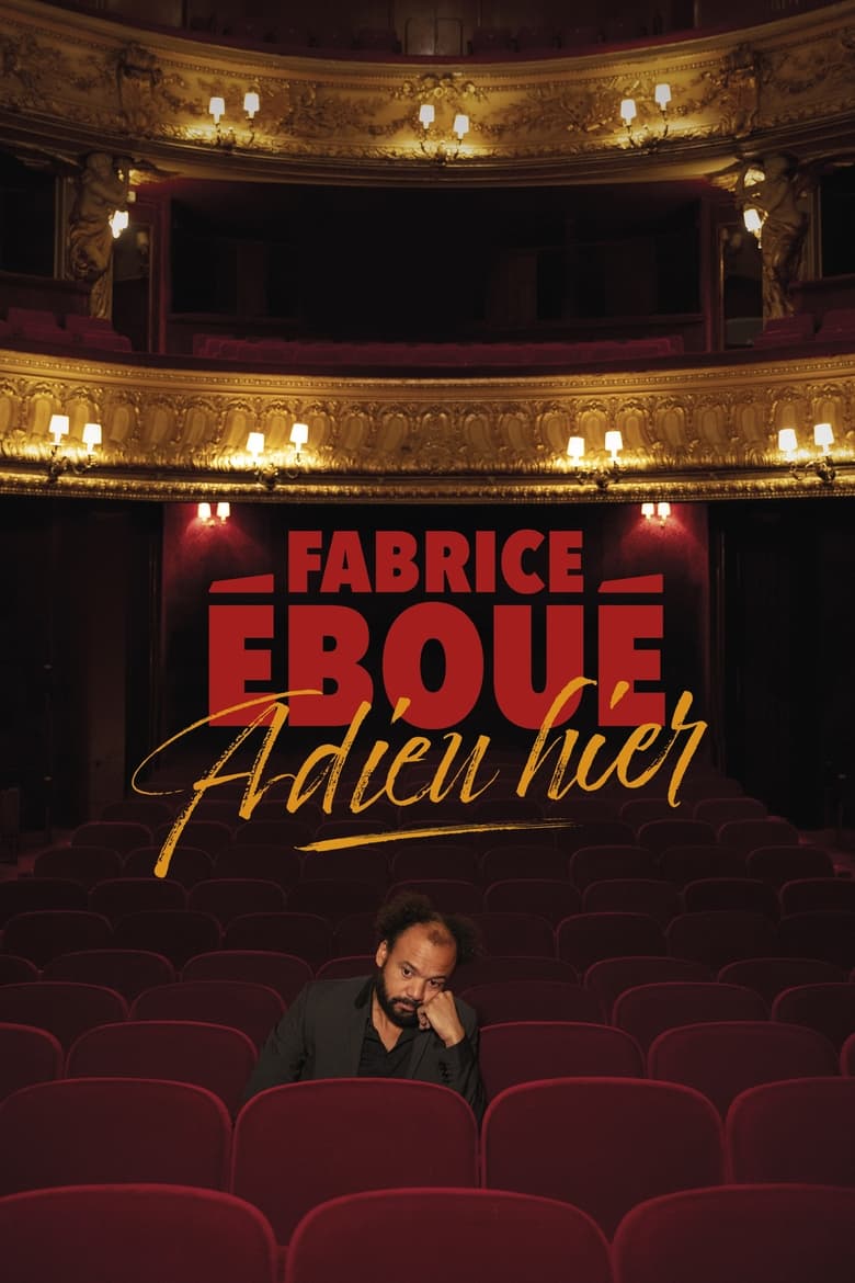 Fabrice Éboué – Adieu Hier (2023)