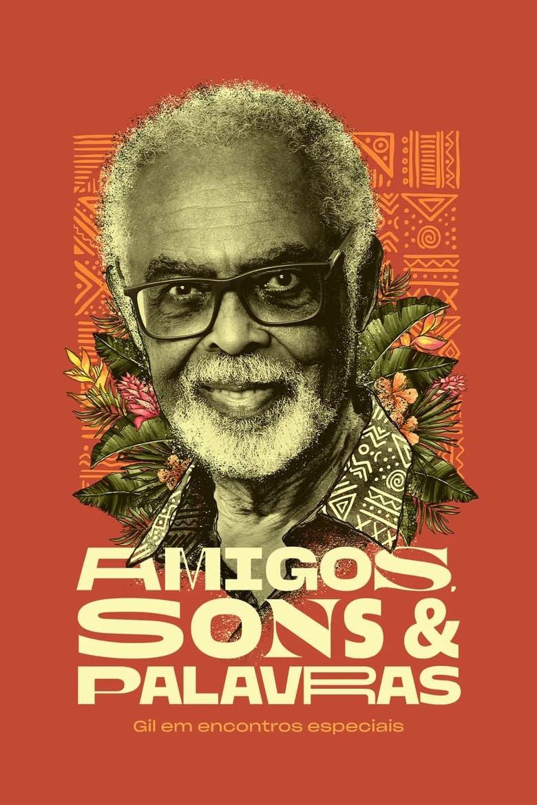 Amigos, Sons e Palavras (2018)