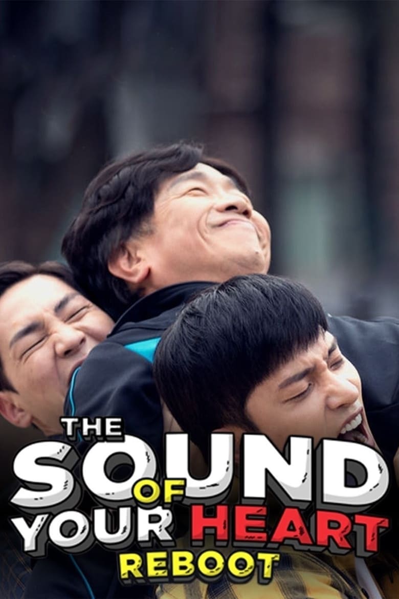 The Sound of Your Heart: Reboot (2018)