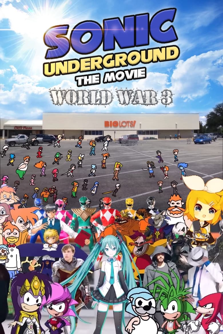 Sonic Underground The Movie – World War 3 (2023)