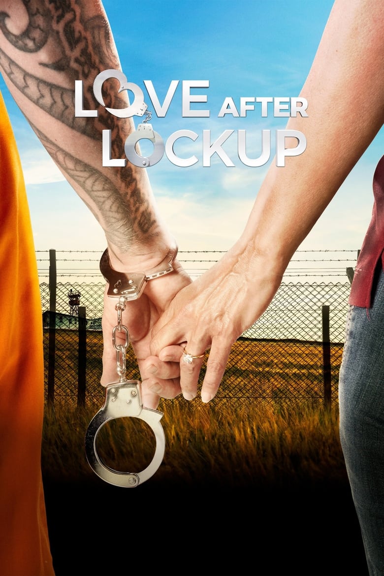 Love After Lockup (2018)