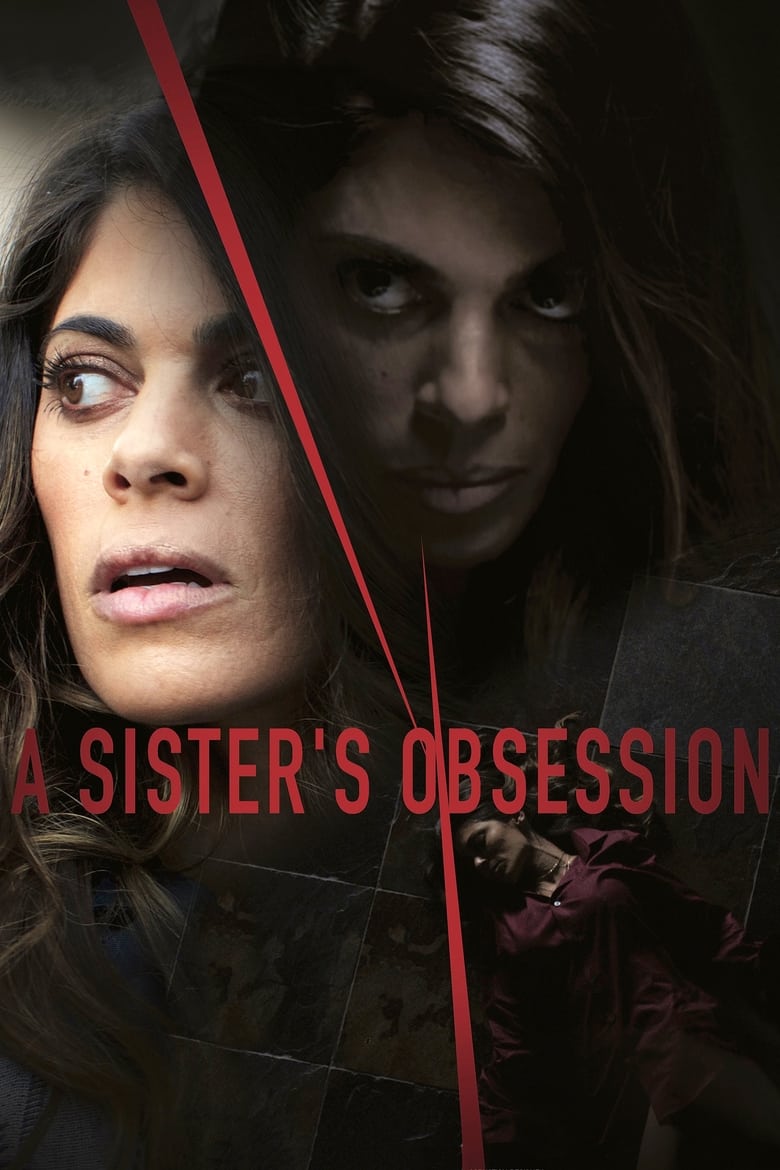 A Sister’s Obsession (2018)