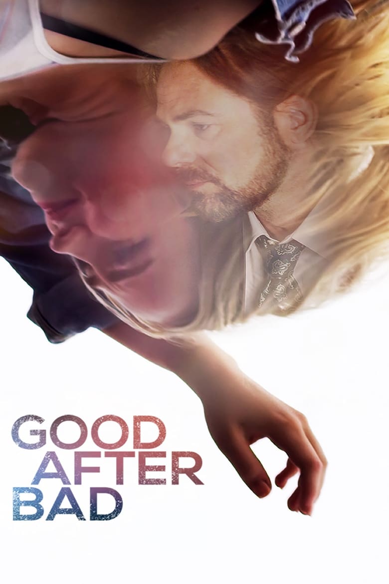 Good After Bad (2017)