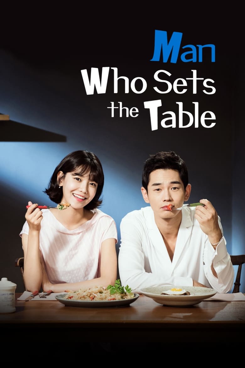 Man Who Sets The Table (2017)