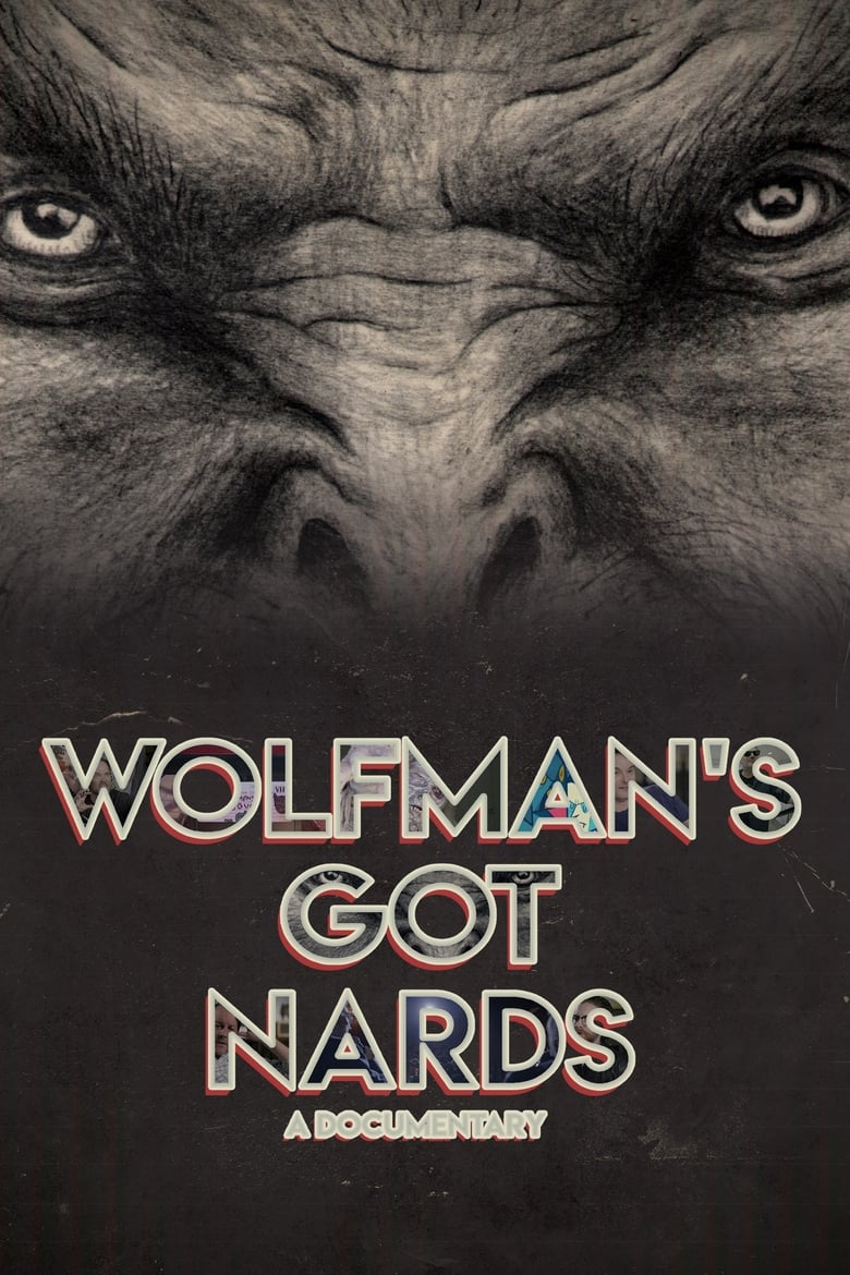 Wolfman’s Got Nards (2018)