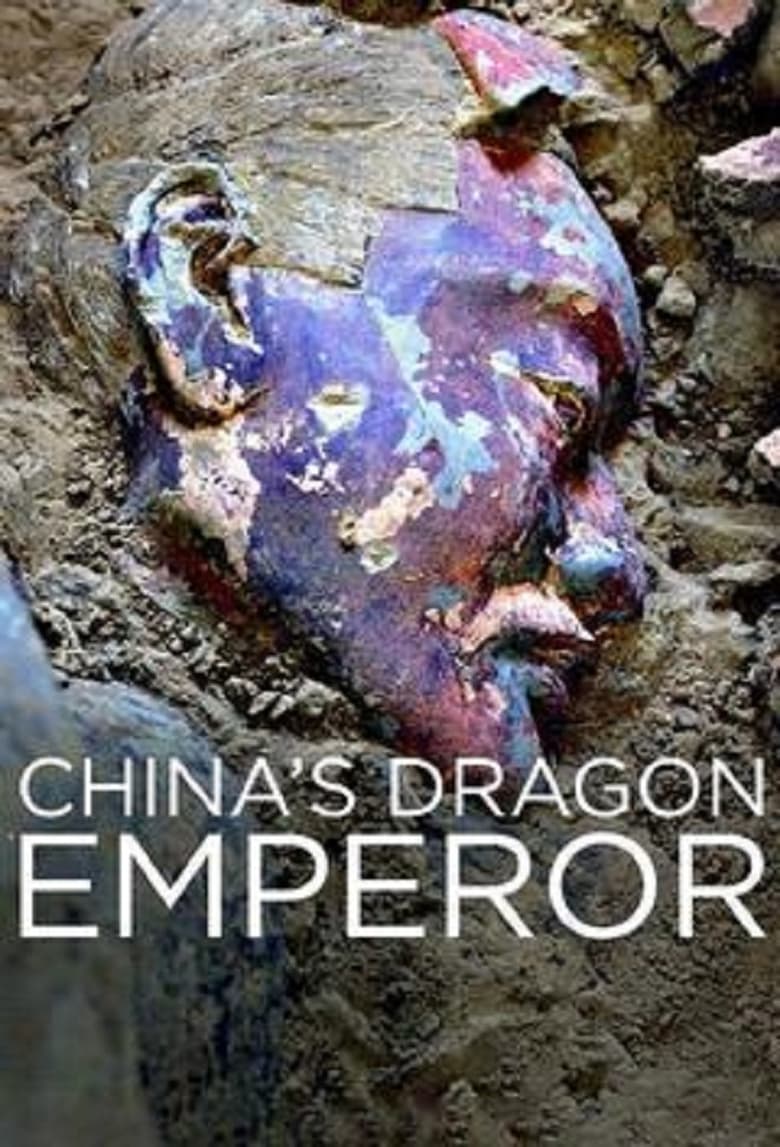 China’s Dragon Emperor (2018)