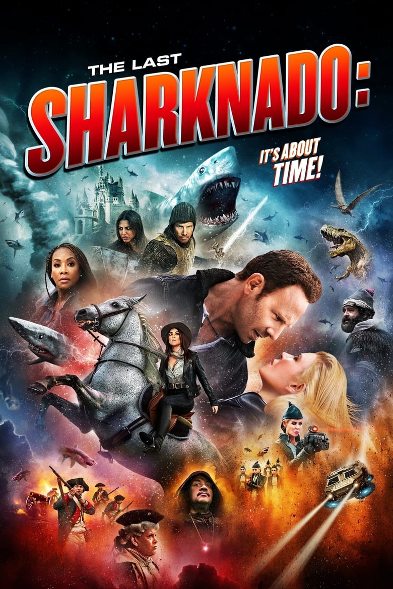 The Last Sharknado: It’s About Time (2018)