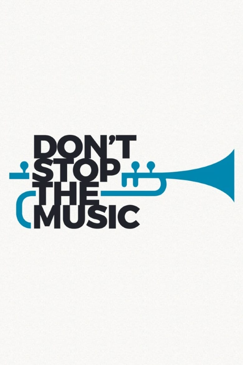 Don’t Stop the Music (2018)