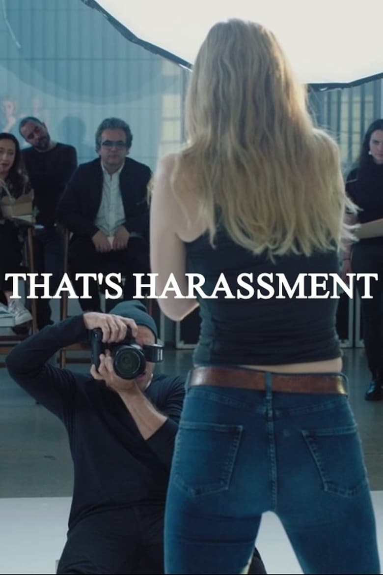 That’s Harassment (2018)