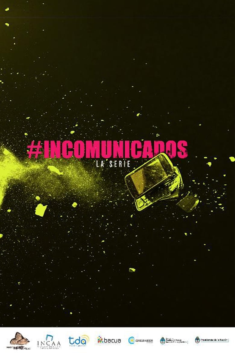 Incomunicados (2018)