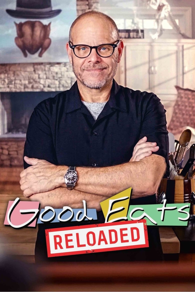 Good Eats: Reloaded (2018)