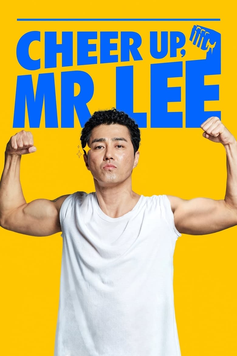 Cheer Up, Mr. Lee (2019)