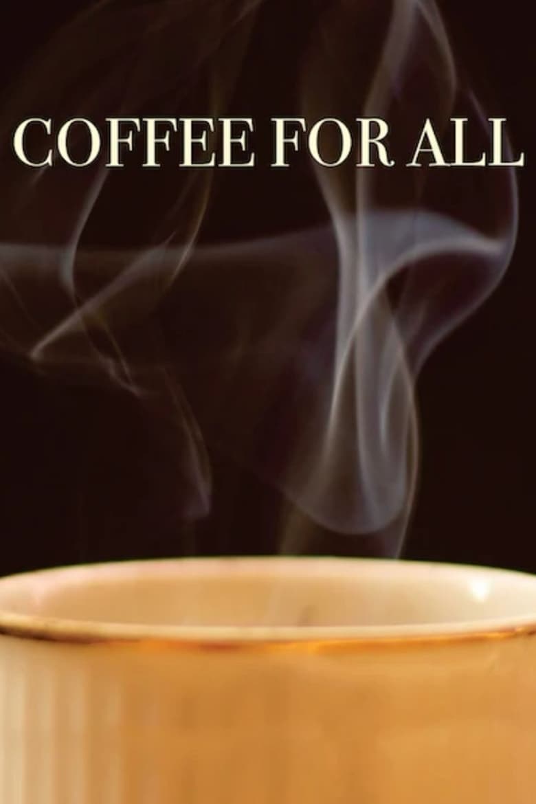 Coffee for All (2017)