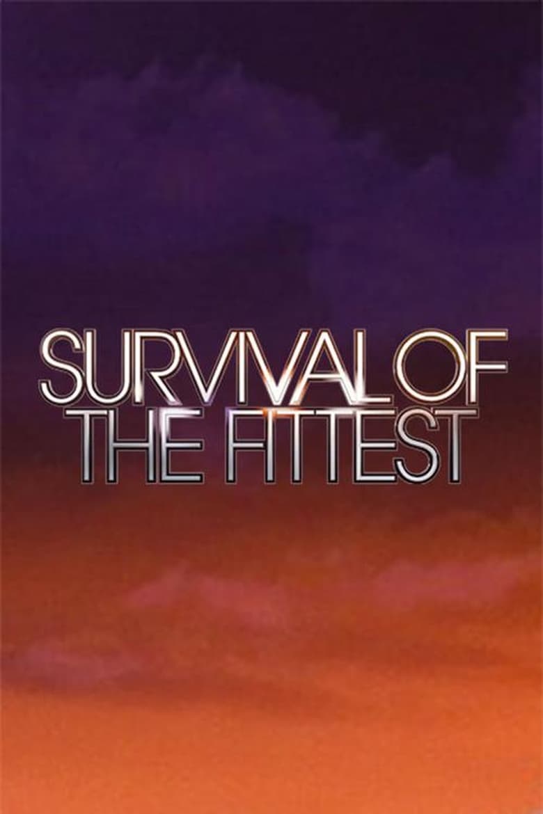 Survival of the Fittest (2018)