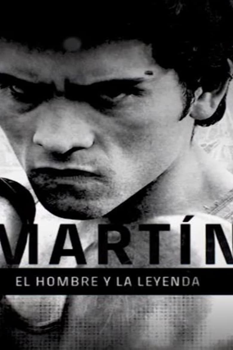 Martín, el hombre y la leyenda (2018)