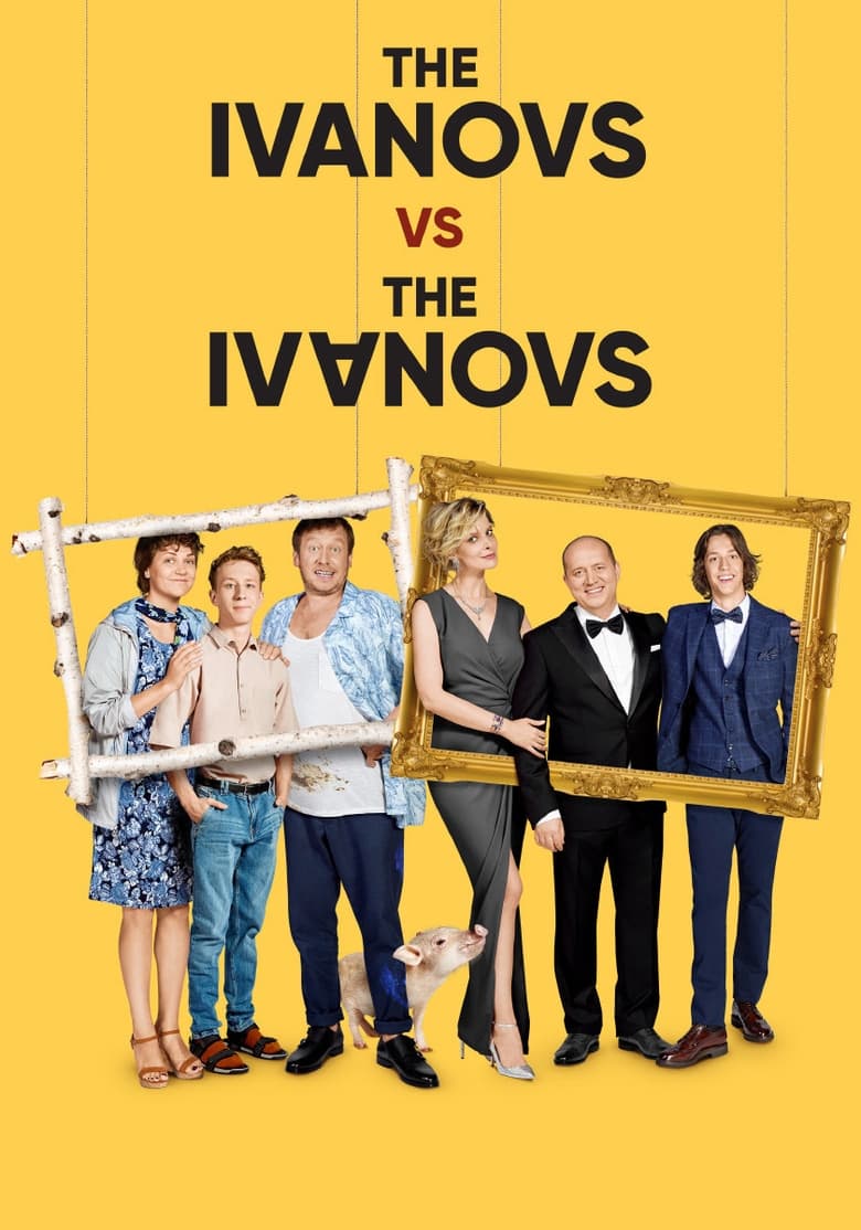 The Ivanovs vs. The Ivanovs (2017)